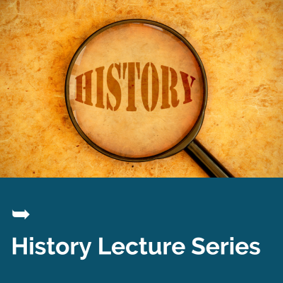 History Lecture Series