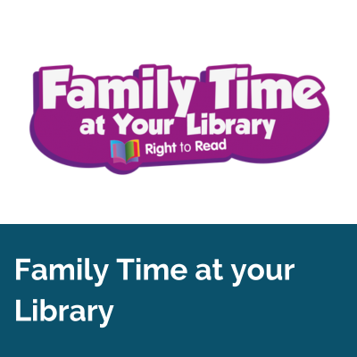 Family Time at your library