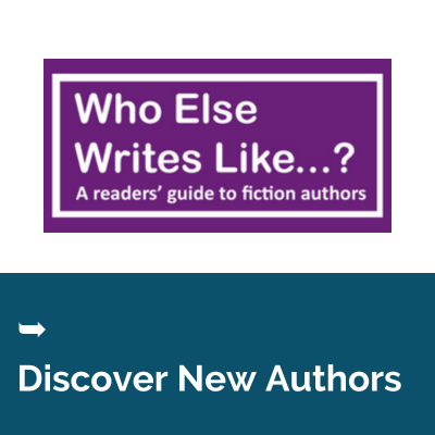 Discover new authors with Who Else Writes Like?